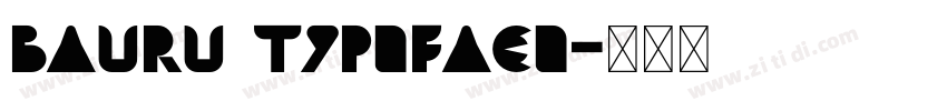 Bauru Typeface字体转换